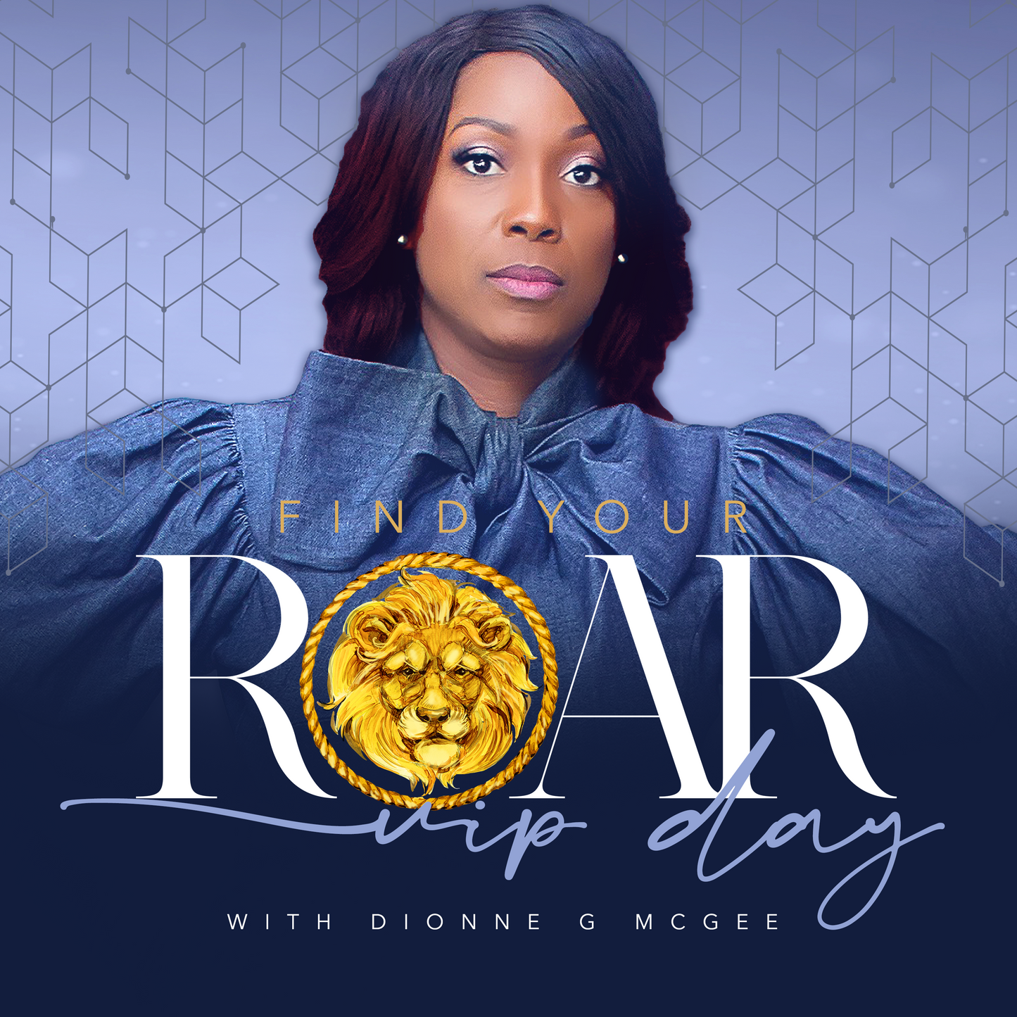 ROAR VIP DAY with Dionne G McGee