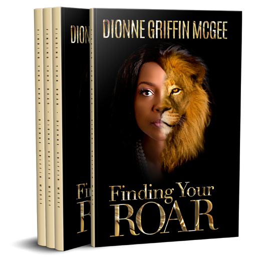 Finding Your Roar: The Lion in Leadership (Autographed Copy)